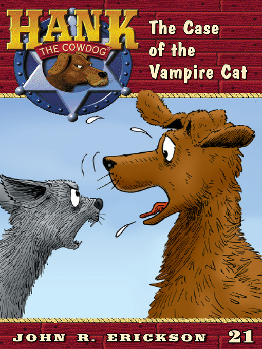 Title details for The Case of the Vampire Cat by John R. Erickson - Available
